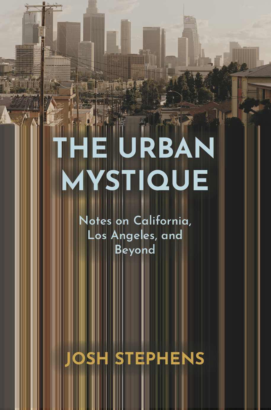 exploring-californias-urban-mystique